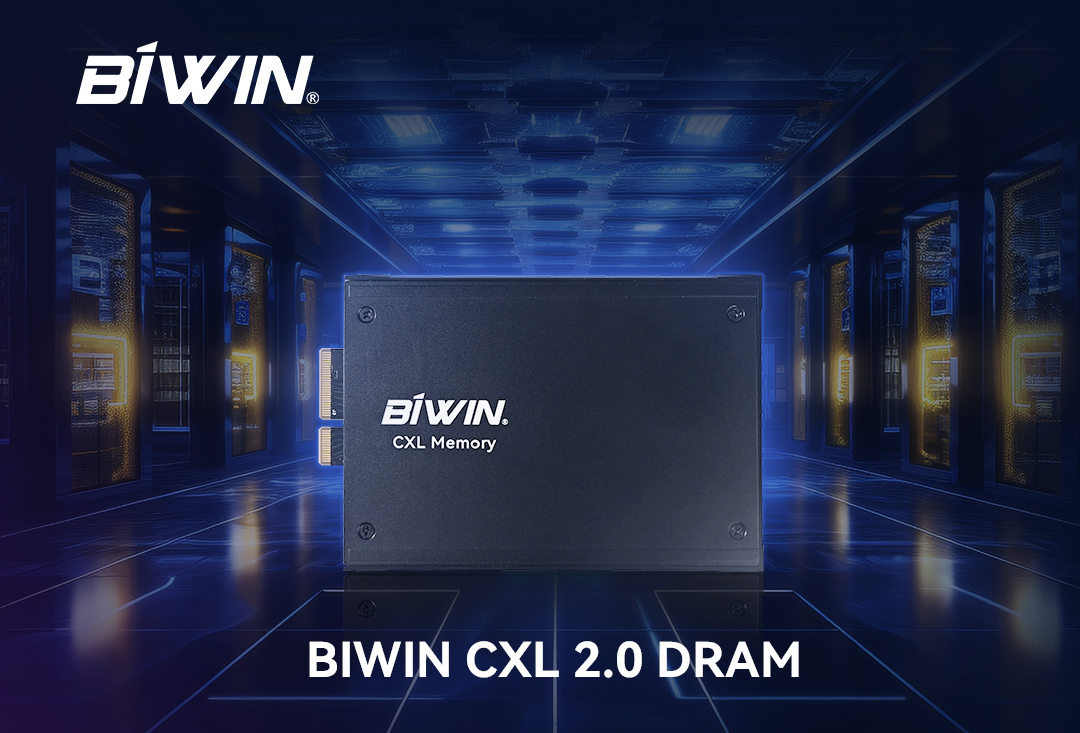  BIWIN Launches CXL 2.0 DRAM to Empower Cutting-edge Computing